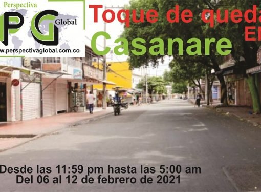 Toque de queda en Casanare hasta el 12 de febrero