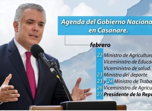 Presidente Iván Duque, 3 ministros y 3 viceministros visitan esta semana Casanare