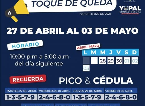 Vuelve el pico y cédula a Yopal y las restricciones nocturnas