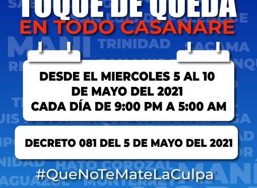 Toque de queda en Casanare regirá de 9:00 pm a 5:00 am