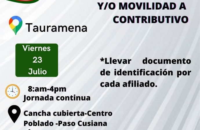 Este viernes, Capresoca adelanta jornada de promoción de afiliación a régimen subsidiado en el municipio de Tauramena