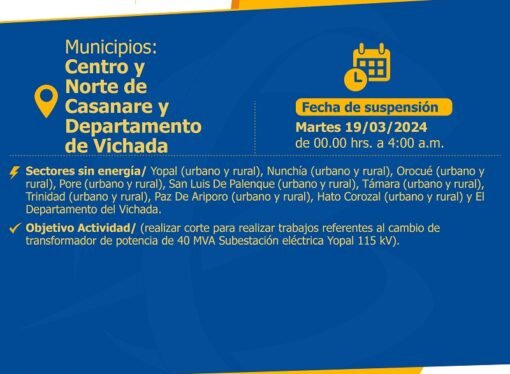 Habrá corte de energía en el Centro, Norte de Casanare y Departamento de Vichada