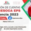 Capresoca EPS rinde cuentas el 17 de mayo, de los resultados de su gestión en la vigencia 2023